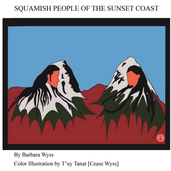 Paperback Squamish People of the Sunset Coast Book