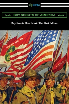 Paperback Boy Scouts Handbook: The First Edition Book