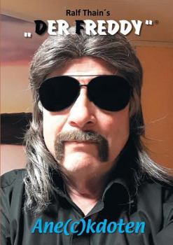 Paperback Ralf Thain `s DER FREDDY(R) [German] Book