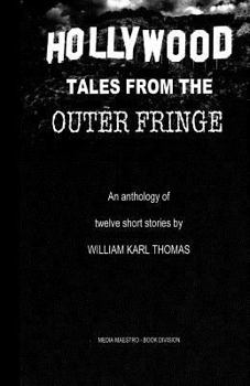 Paperback Hollywood Tales From The Outer Fringe Book