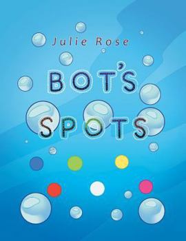 Paperback Bot's Spots Book