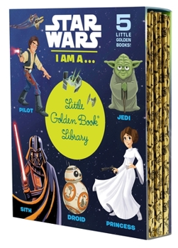 Hardcover Star Wars: I Am A...Little Golden Book Library -- 5 Little Golden Books: I Am a Pilot; I Am a Jedi; I Am a Sith; I Am a Droid; I Am a Princess Book