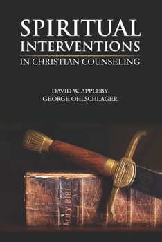Paperback Spiritual Interventions in Christian Counseling Book