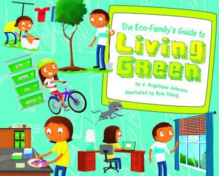 Library Binding The Eco-Family's Guide to Living Green Book