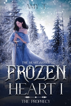 Paperback Frozen Heart: The prophecy Book