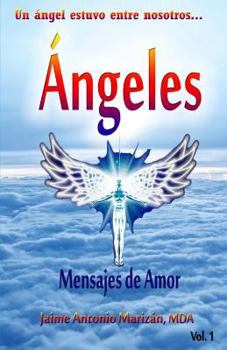Paperback Angeles: Mensajes de amor [Spanish] Book
