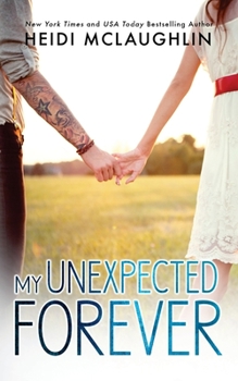 Paperback My Unexpected Forever Book