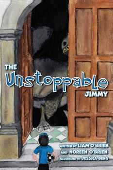 Hardcover The Unstoppable Jimmy Book