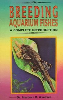 Paperback Breeding Aquarium Fishes-Intro Book