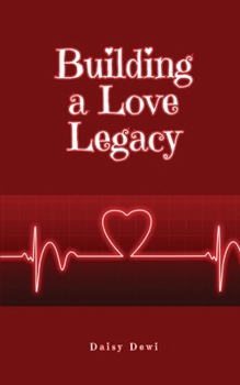 Paperback Building a Love Legacy Book