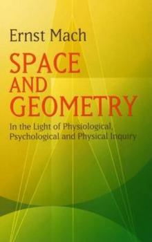Space and Geometry: In the Light of Physiological, Psychological and Physical Inquiry