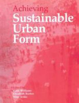 Paperback Achieving Sustainable Urban Form Book