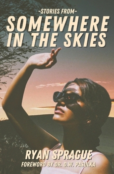 Paperback Stories From Somewhere In The Skies Book
