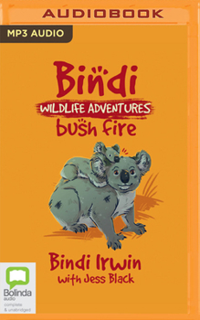 Audio CD Bushfire!: A Bindi Irwin Adventure Book