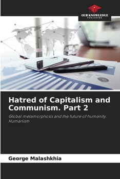 Paperback Hatred of Capitalism and Communism. Part 2 Book