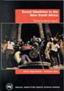 Social Identities in the New South Africa: After Apartheid Vol 1 (After Apartheid)