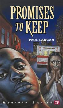Promises to Keep - Book #19 of the Bluford High