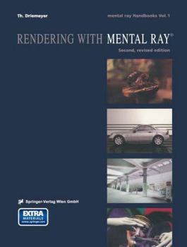 Paperback Rendering with mental ray® (mental ray® Handbooks) Book