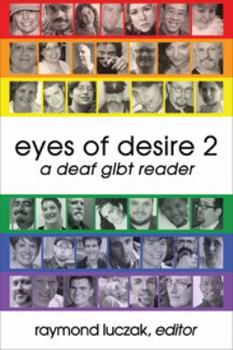 Paperback Eyes of Desire 2: A Deaf GLBT Reader Book