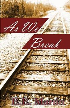 Paperback As We Break Book