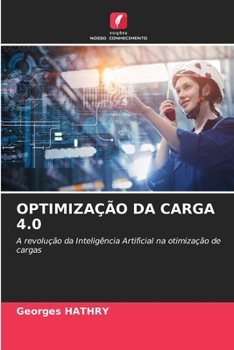 Paperback Optimização Da Carga 4.0 [Portuguese] Book