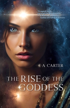 The Rise of the Goddess: A finale fueled by the flames of a dying world and a love that never ends (Transcendence) - Book #3 of the Transcendence