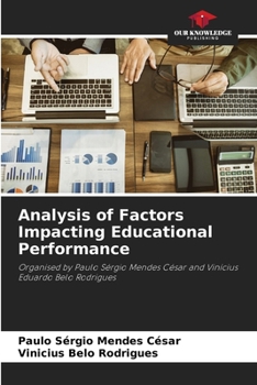 Paperback Analysis of Factors Impacting Educational Performance Book