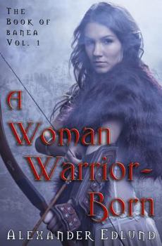 Paperback A Woman Warrior Born Book