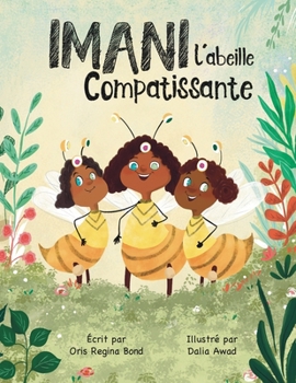 Paperback Imani l'abille Compatissante [French] Book