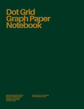 Paperback Dot Grid Graph Paper Notebook: Forest Green Book