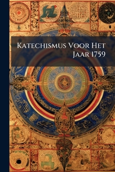 Paperback Katechismus Voor Het Jaar 1759 Book