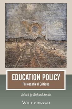Paperback Education Policy: Philosophical Critique Book