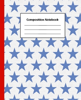 Paperback Composition Notebook: Red, White & Blue American Flag, Patriotic Design - College Ruled Back To School Notebook For Students, Kids, Teens, A Book