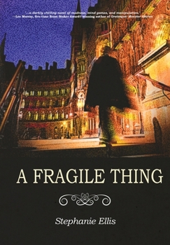 Hardcover A Fragile Thing Book