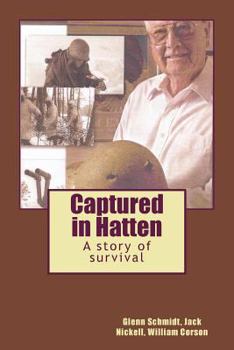 Paperback Captured in Hatten: A story of survival Book