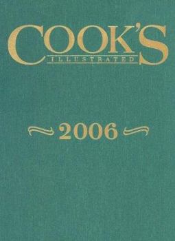 Cook's Illustrated 2006 (Cook's Illustrated Annuals) - Book  of the Cook's Illustrated Annuals