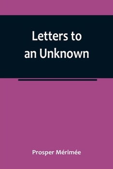 Lettres à une Inconnue