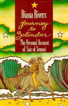 Journey to Zelindar: The Personal Account of Sair of Semasi (Hadra Archives) - Book #1 of the Hadra Archives
