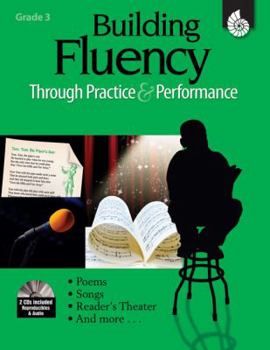 Paperback Building Fluency Through Practice & Performance Grade 3 (Grade 3) [With 2 CDs] Book