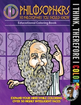 Paperback I Think, Therefore I Color: 50 Philosophers You Should Know Book