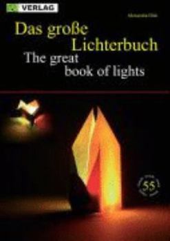 Paperback Das grosse Lichterbuch /The great book of lights Book