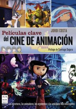 Paperback Peliculas Clave del Cine de Animacion [Spanish] Book