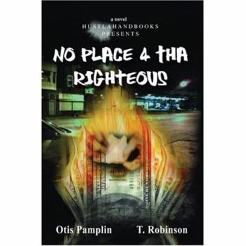 Paperback No Place 4 Tha Righteous Book