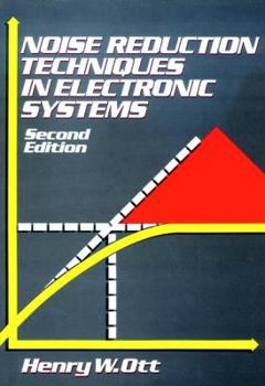 Hardcover Noise Reduction Techniques in Electronic Systems Book