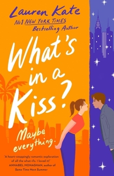 Paperback What's in a Kiss?: An Absolutely Magical Enemies to Lovers Rom-Com! Book