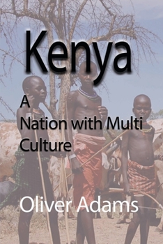 Paperback Kenya: A Nation with Multi Culture Book