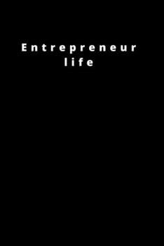 Paperback Entrepreneur life: 120 Pages 6x9 Book