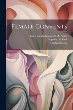 Paperback Female Convents Book