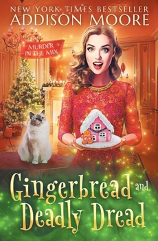 Paperback Gingerbread and Deadly Dread Book