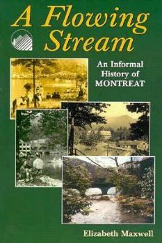 Paperback A Flowing Stream: An Informal History of Montreat Book